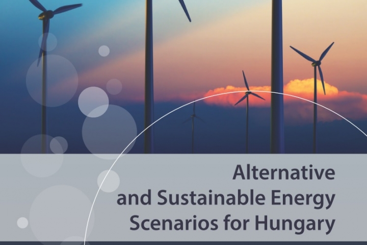 Alternative and Sustainable Energy Scenarios for Hungary